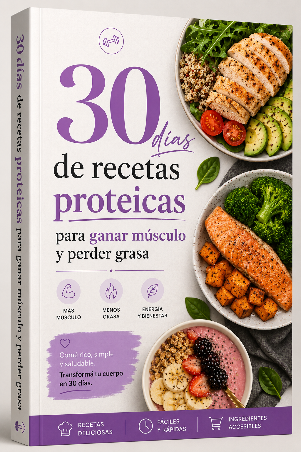 30 Días de Recetas Proteicas para Ganar Músculo y Perder Grasa